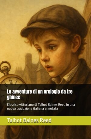 Le avventure di un orologio da tre ghinee