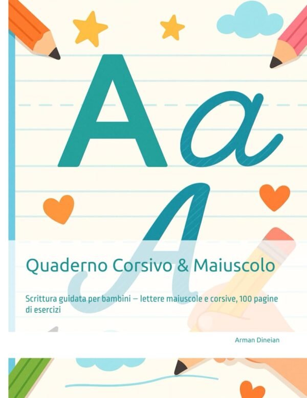 Quaderno Corsivo & Maiuscolo