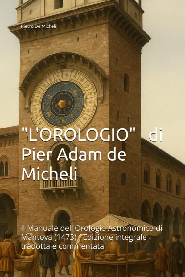 L’Orologio di Pier Adam de Micheli